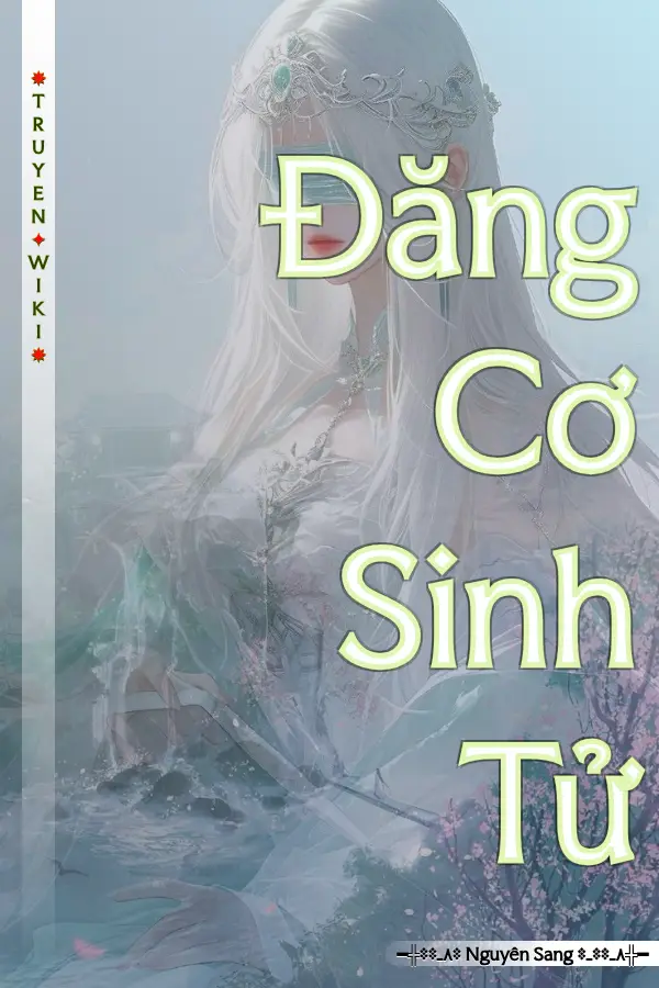 Đăng Cơ Sinh Tử