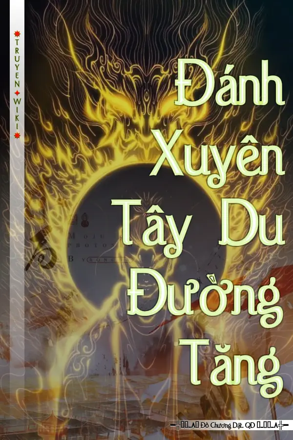 Đánh Xuyên Tây Du Đường Tăng