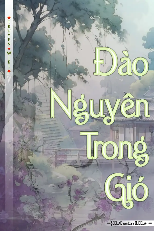 Truyện Đào Nguyên Trong Gió