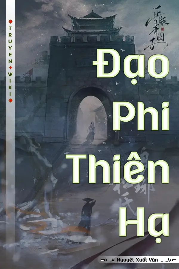 Truyện Đạo Phi Thiên Hạ