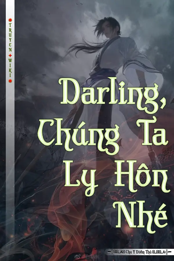 Truyện Darling, Chúng Ta Ly Hôn Nhé