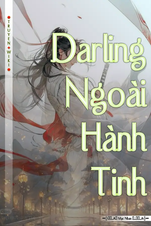 Truyện Darling Ngoài Hành Tinh