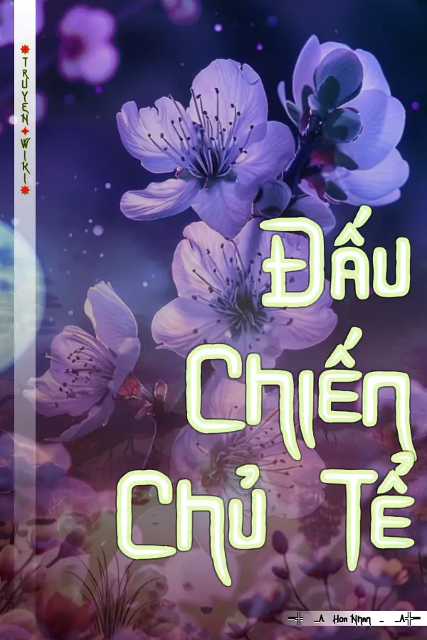 Truyện Đấu Chiến Chủ Tể