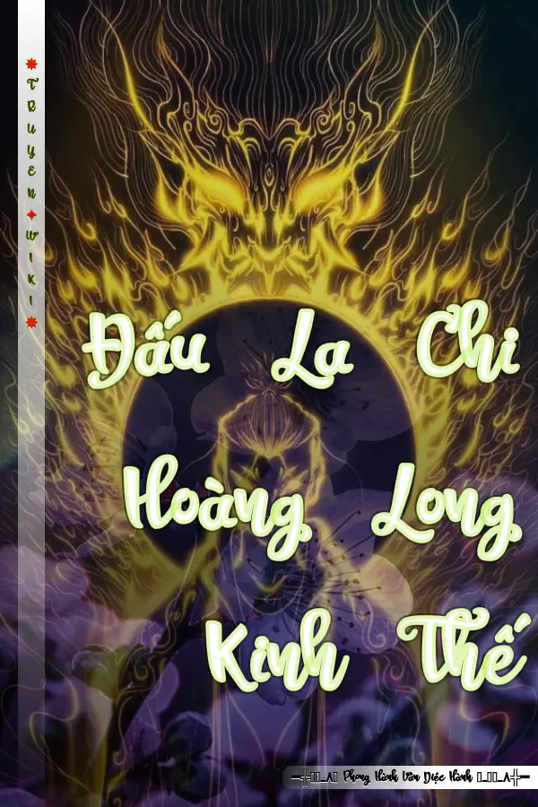 Đấu La Chi Hoàng Long Kinh Thế