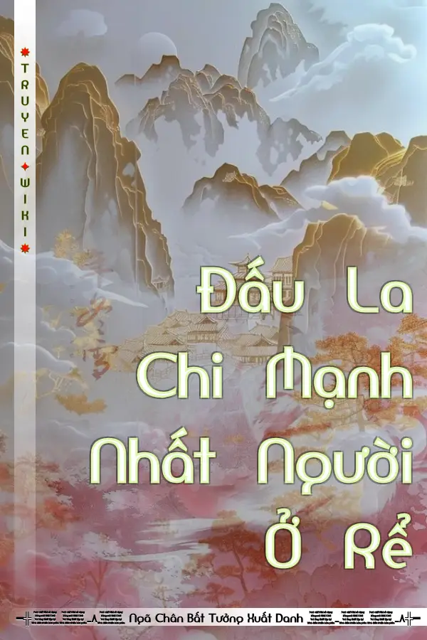 Đấu La Chi Mạnh Nhất Người Ở Rể