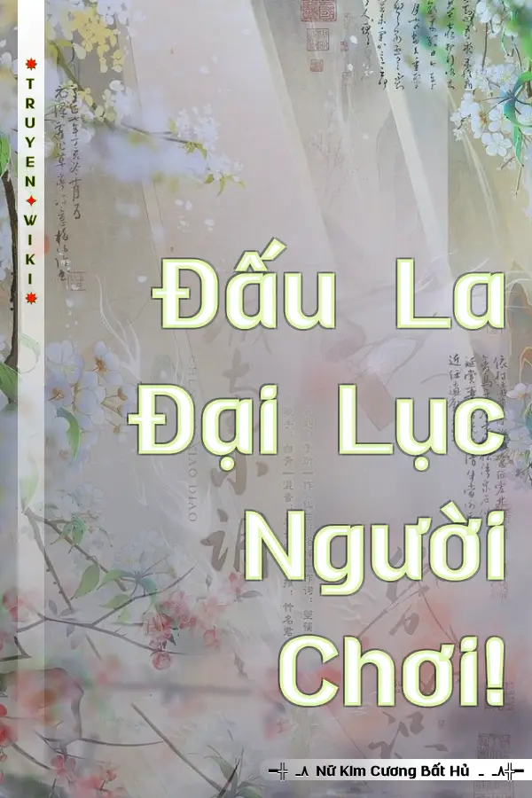 Đấu La Đại Lục Người Chơi!