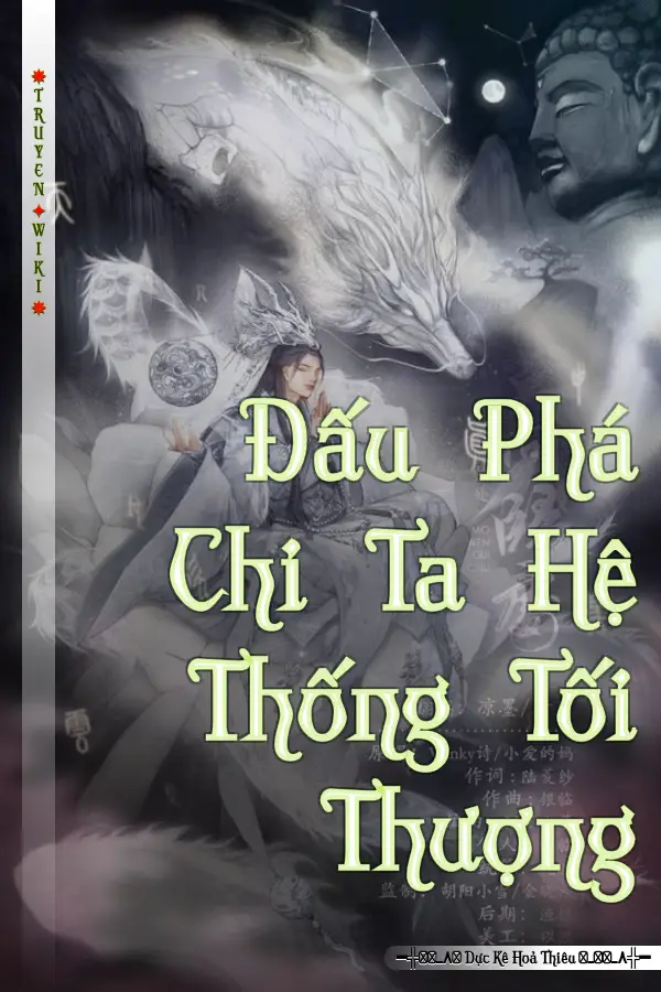 Truyện Đấu Phá Chi Ta Hệ Thống Tối Thượng