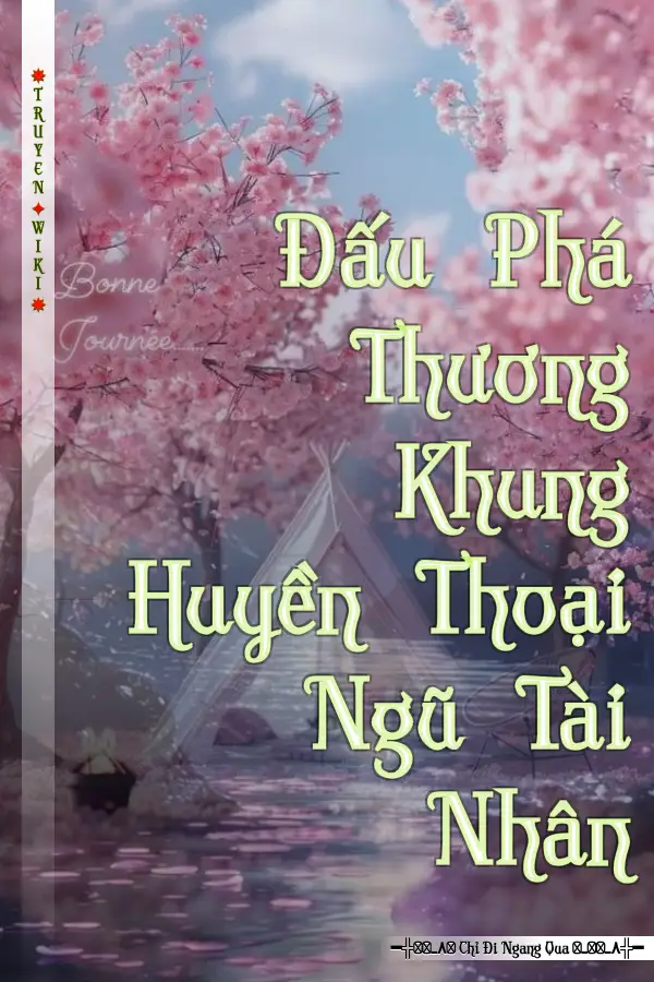 Đấu Phá Thương Khung Huyền Thoại Ngũ Tài Nhân