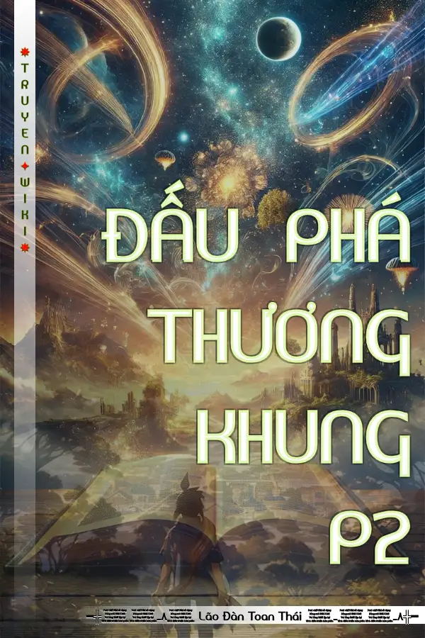 Truyện ĐẤU PHÁ THƯƠNG KHUNG P2