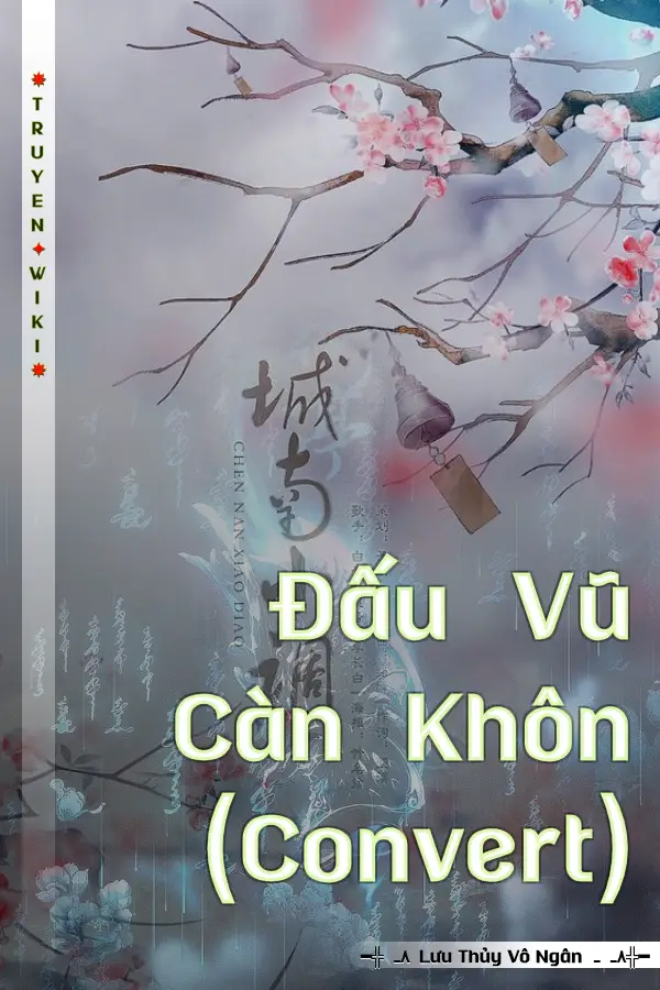 Truyện Đấu Vũ Càn Khôn (Convert)