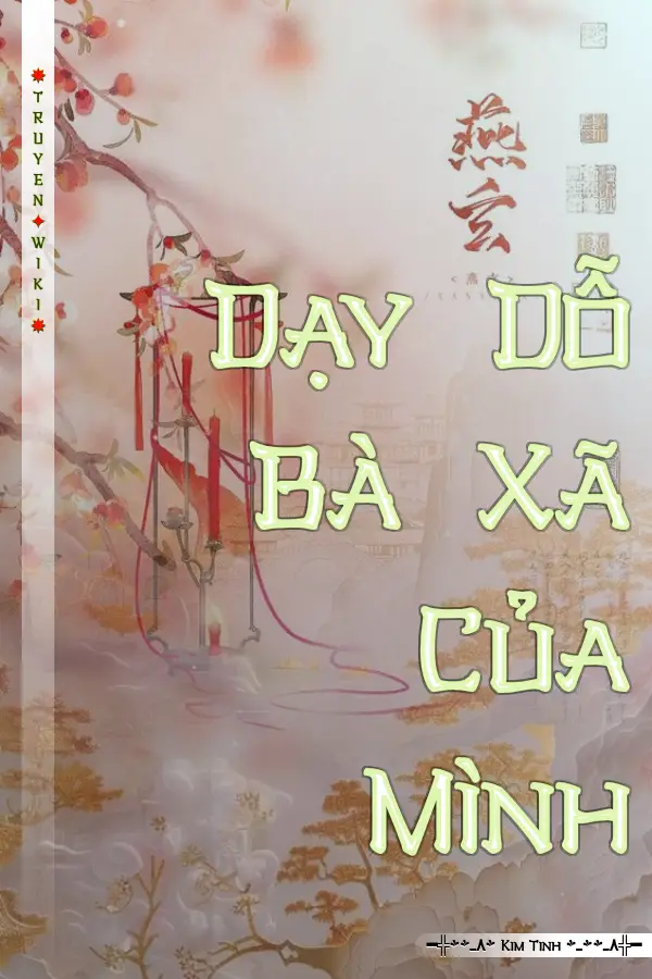 Truyện Dạy Dỗ Bà Xã Của Mình