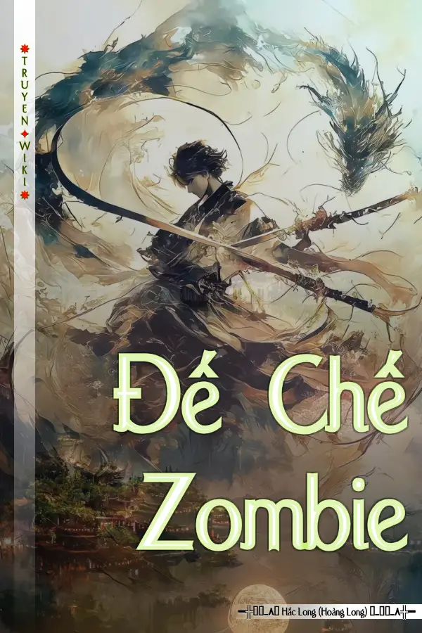 Truyện Đế Chế Zombie