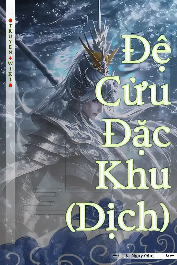 Đệ Cửu Đặc Khu (Dịch)