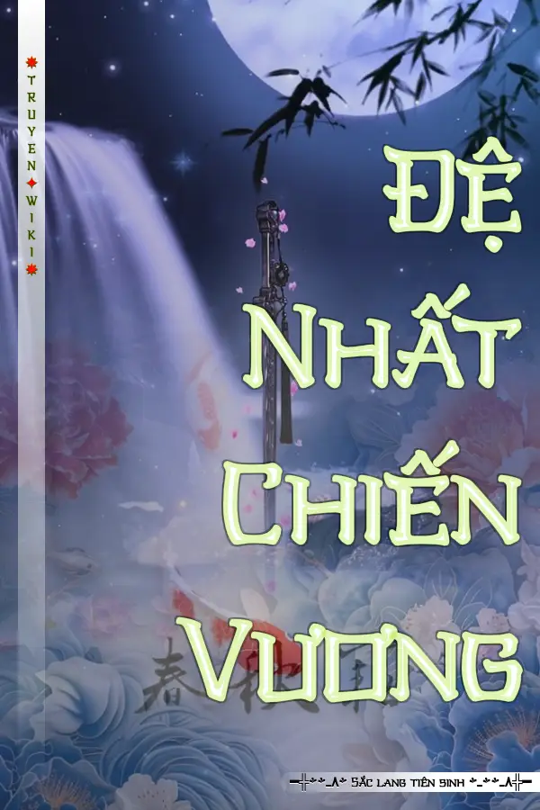 Truyện Đệ Nhất Chiến Vương