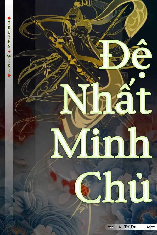 Đệ Nhất Minh Chủ