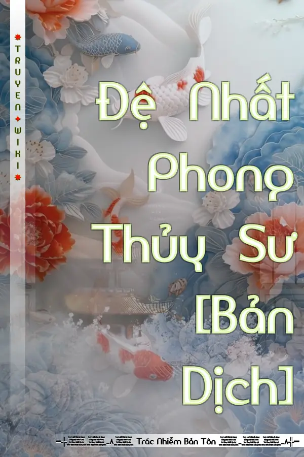 Đệ Nhất Phong Thủy Sư [Bản Dịch]