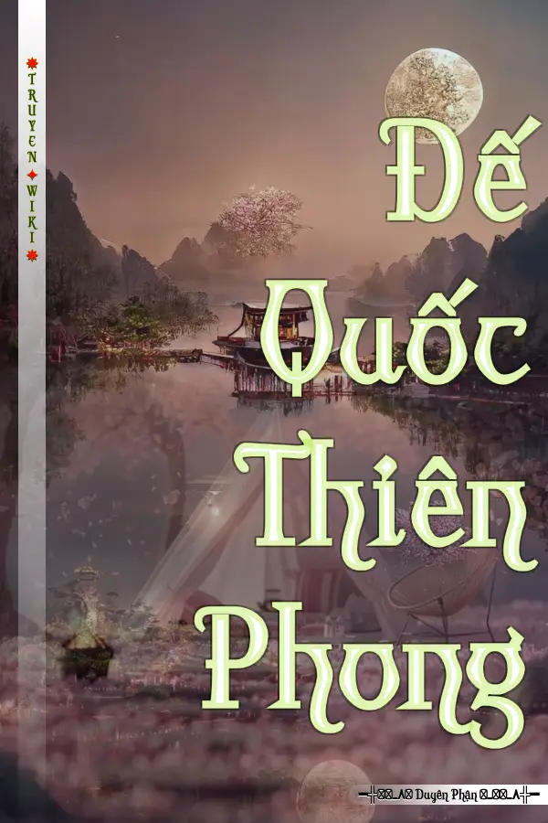 Truyện Đế Quốc Thiên Phong