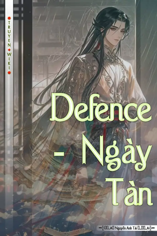 Defence - Ngày Tàn