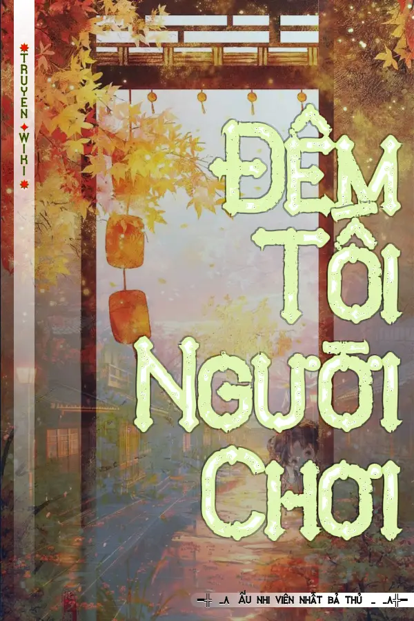 Đêm Tối Người Chơi