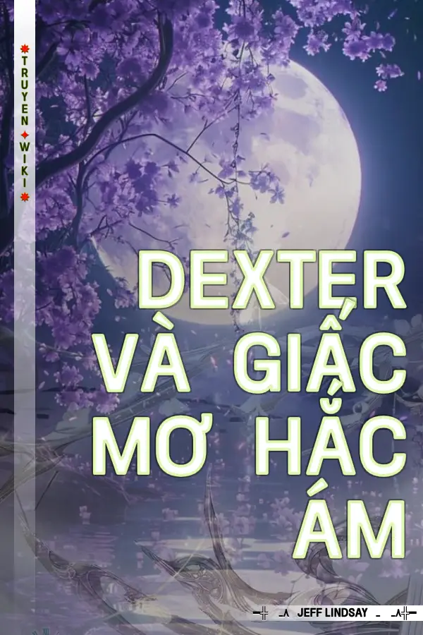 Dexter Và Giấc Mơ Hắc Ám