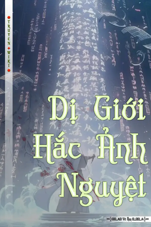 Dị Giới Hắc Ảnh Nguyệt