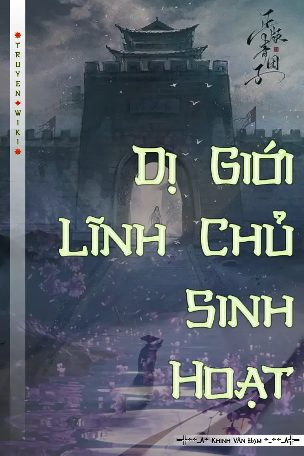 Truyện Dị Giới Lĩnh Chủ Sinh Hoạt