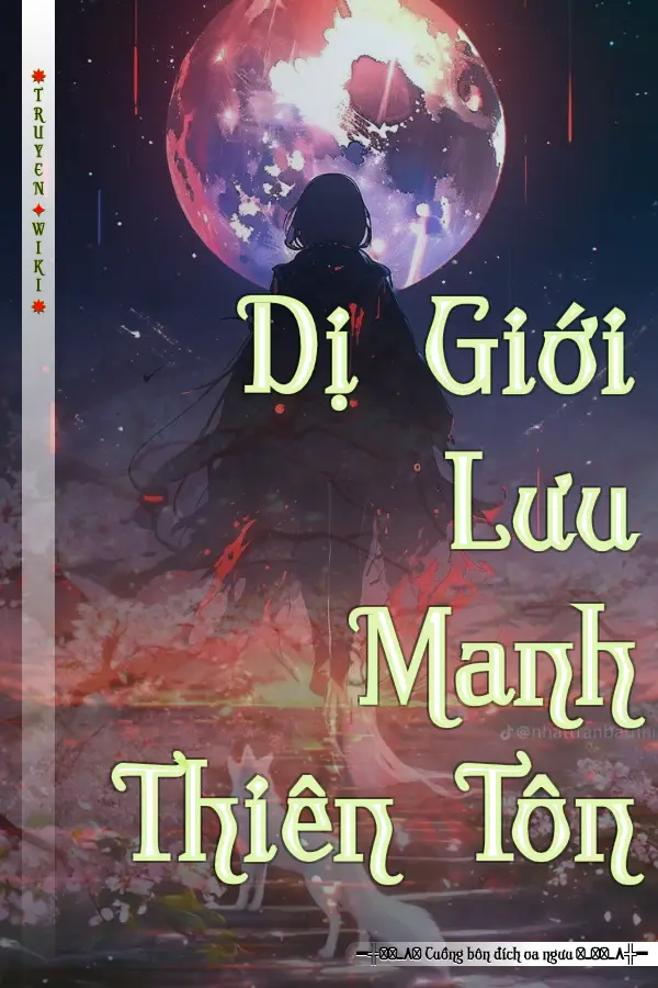 Dị Giới Lưu Manh Thiên Tôn