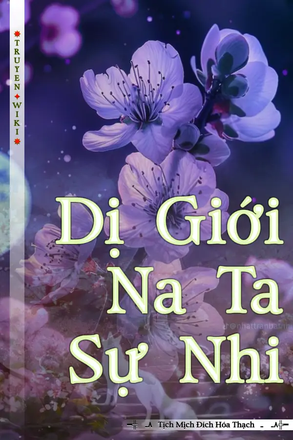 Dị Giới Na Ta Sự Nhi