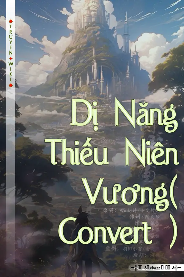 Dị Năng Thiếu Niên Vương( Convert )