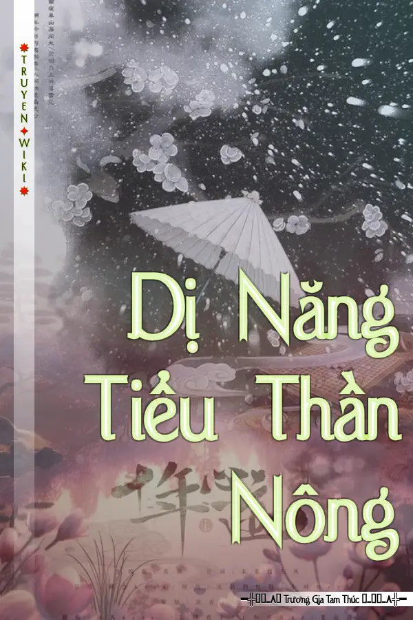 Dị Năng Tiểu Thần Nông