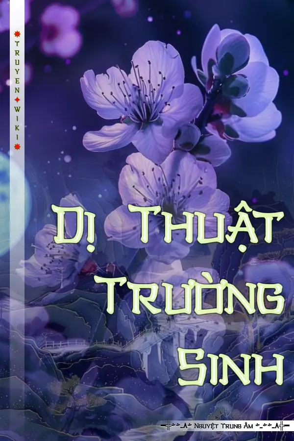 Truyện Dị Thuật Trường Sinh