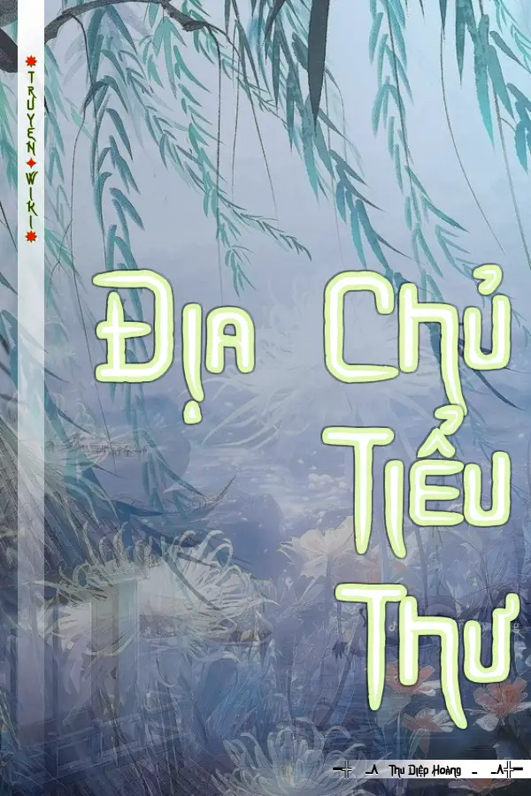 Địa Chủ Tiểu Thư