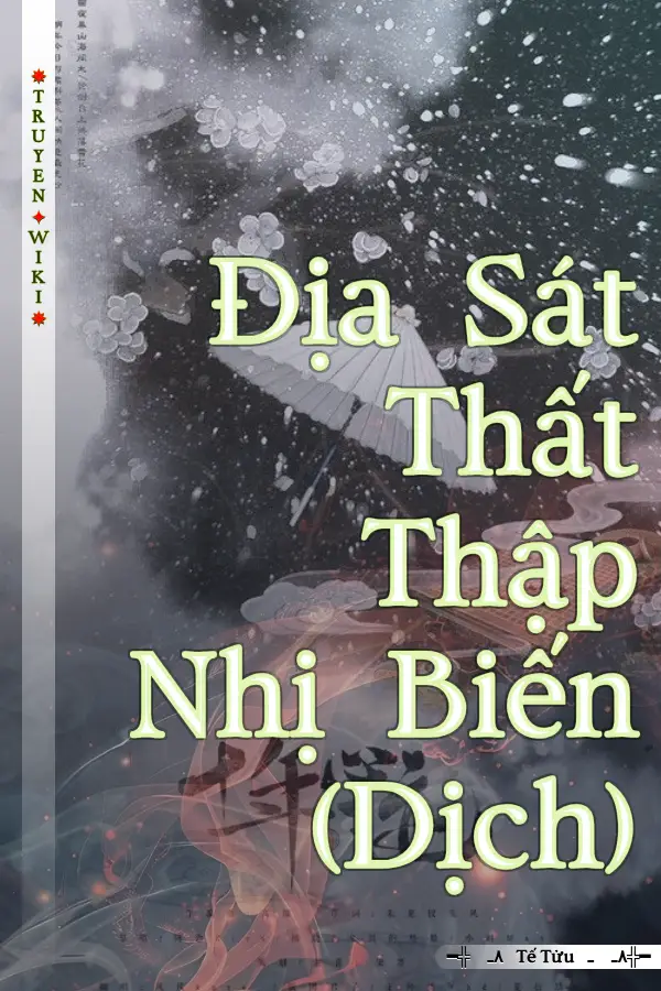 Địa Sát Thất Thập Nhị Biến (Dịch)