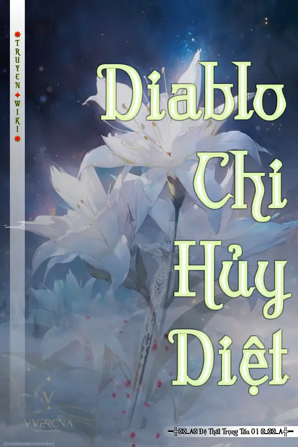 Truyện Diablo Chi Hủy Diệt