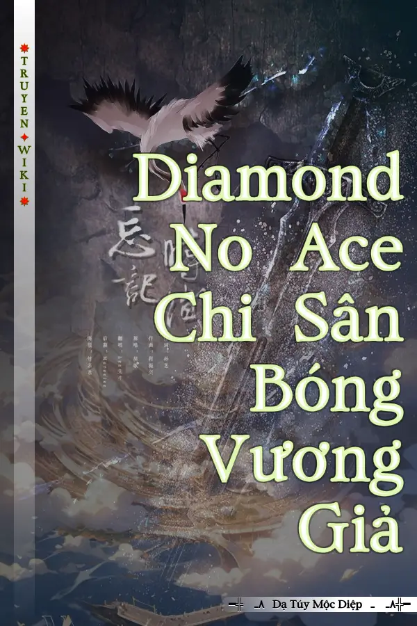 Diamond No Ace Chi Sân Bóng Vương Giả