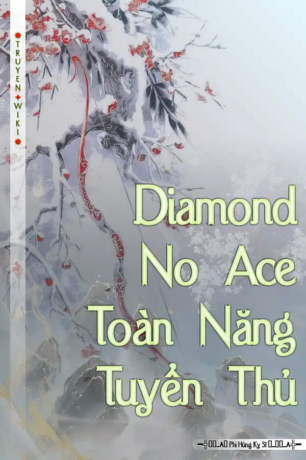 Diamond No Ace Toàn Năng Tuyển Thủ