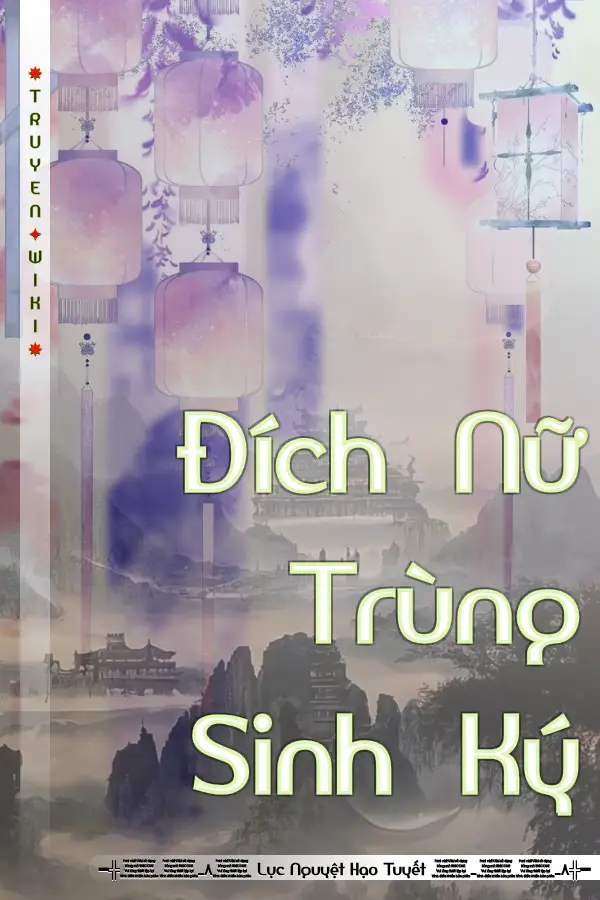 Đích Nữ Trùng Sinh Ký