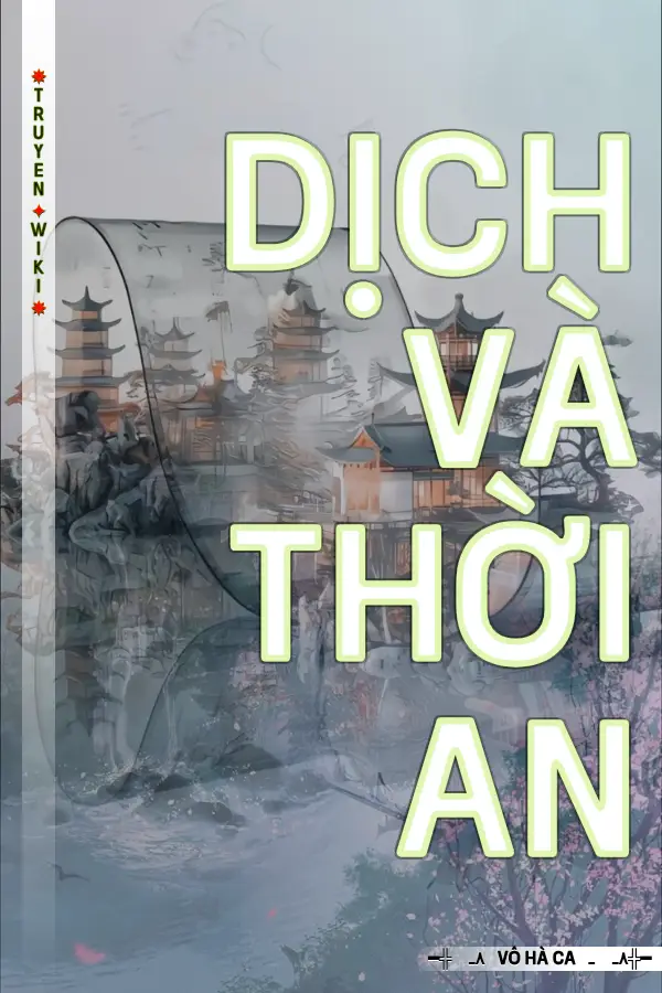 Dịch Và Thời An