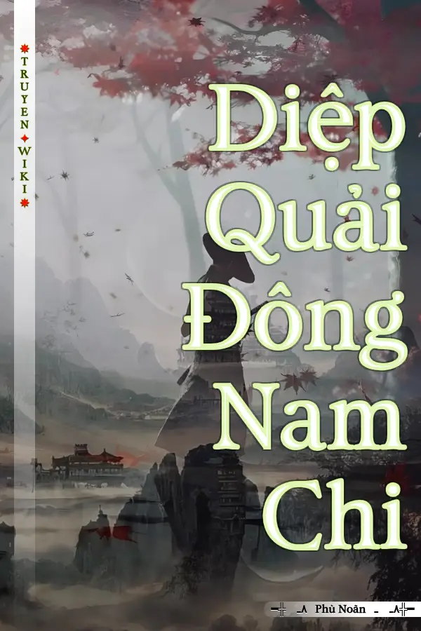 Diệp Quải Đông Nam Chi