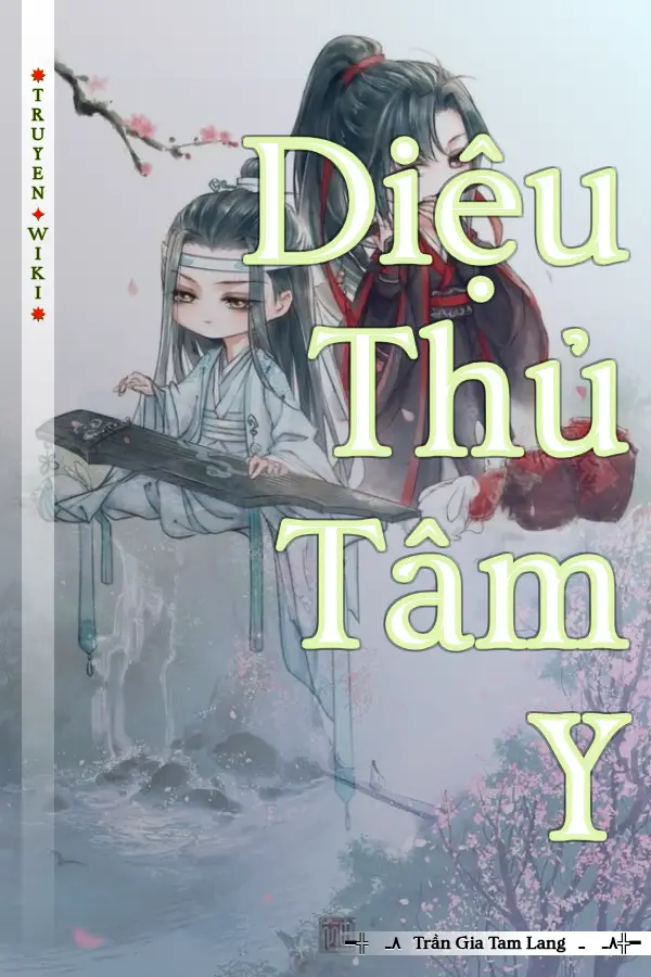 Truyện Diệu Thủ Tâm Y