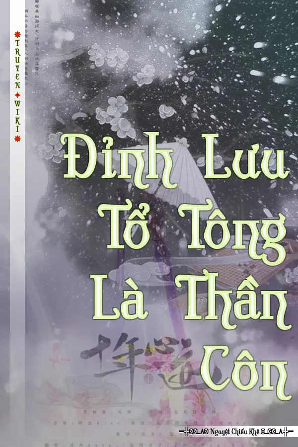 Truyện Đỉnh Lưu Tổ Tông Là Thần Côn