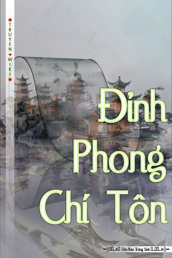 Truyện Đỉnh Phong Chí Tôn