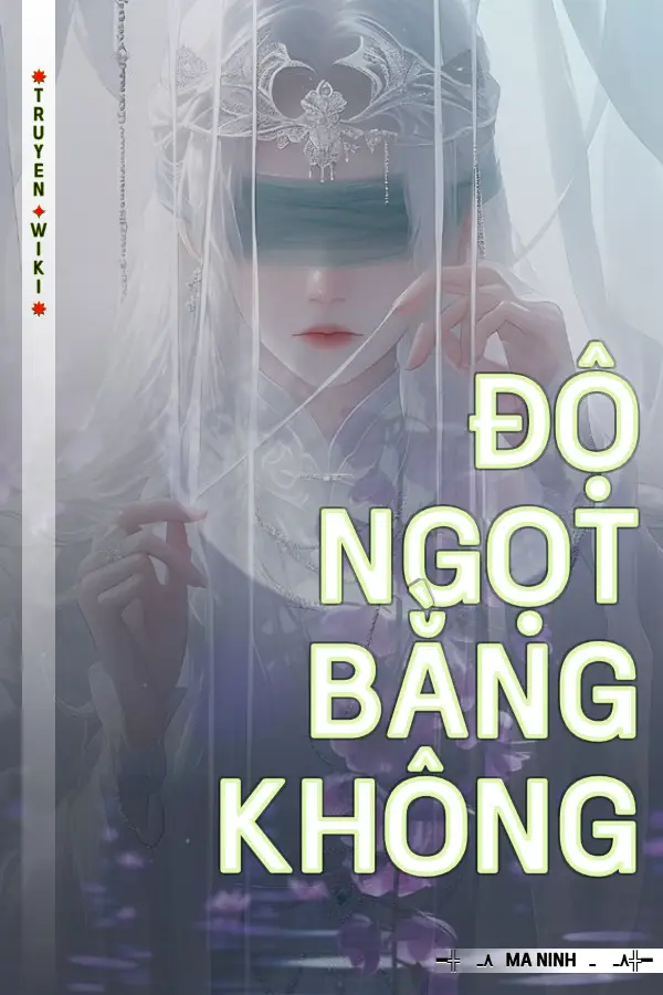 Độ Ngọt Bằng Không