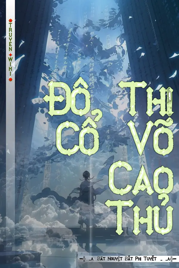 Truyện Đô Thị Cổ Võ Cao Thủ