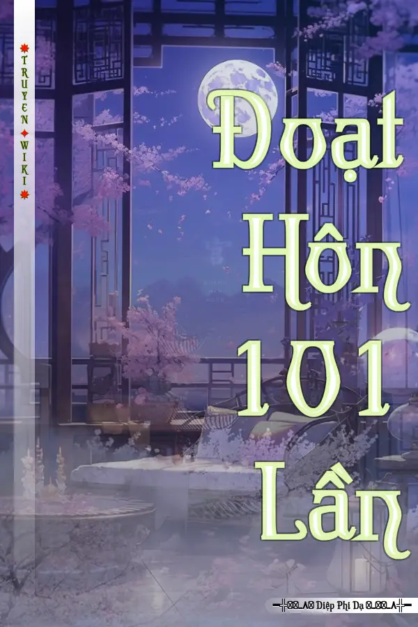 Đoạt Hôn 101 Lần