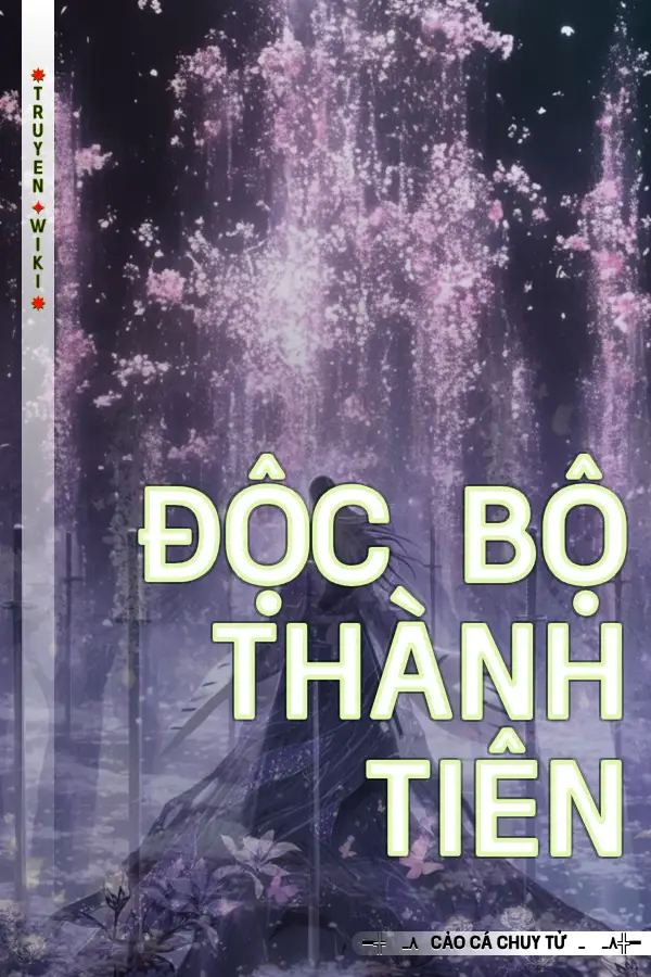 Độc Bộ Thành Tiên