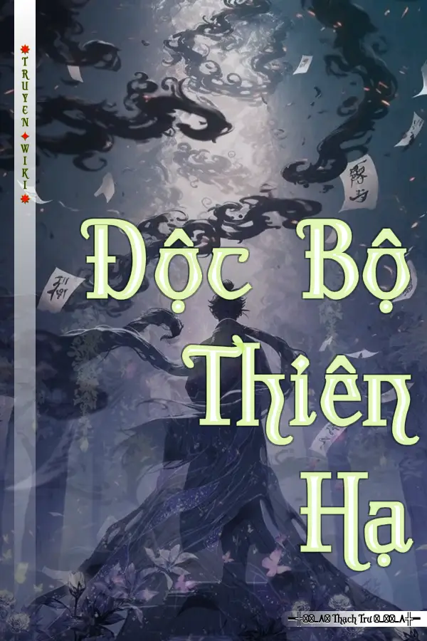 Độc Bộ Thiên Hạ