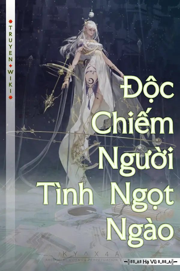 Độc Chiếm Người Tình Ngọt Ngào