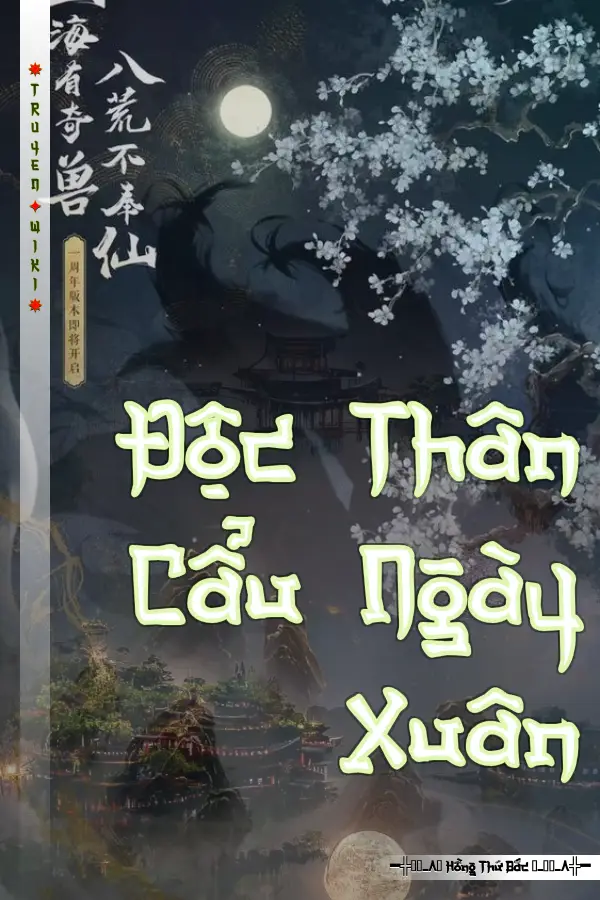 Truyện Độc Thân Cẩu Ngày Xuân