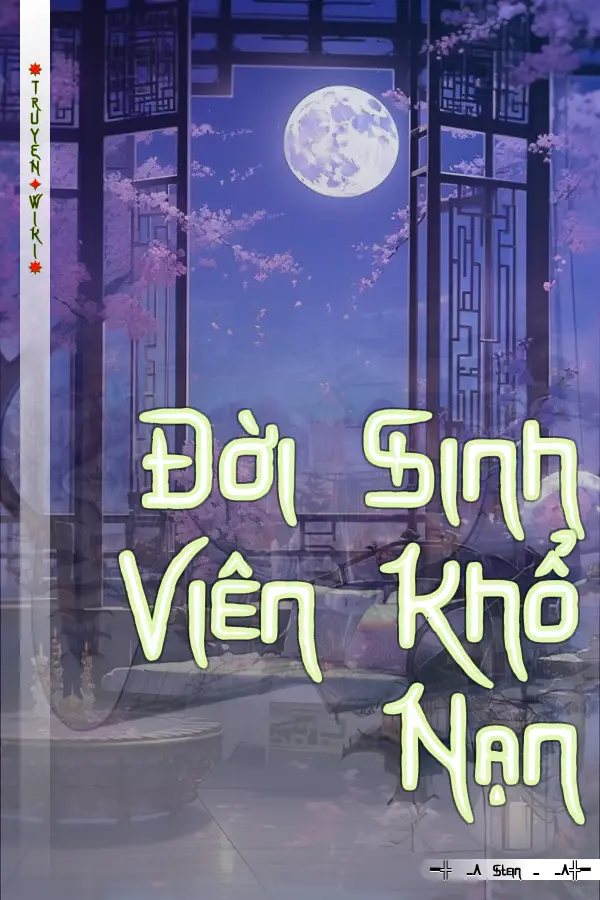 Đời Sinh Viên Khổ Nạn